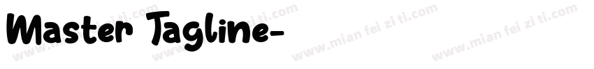 Master Tagline字体转换